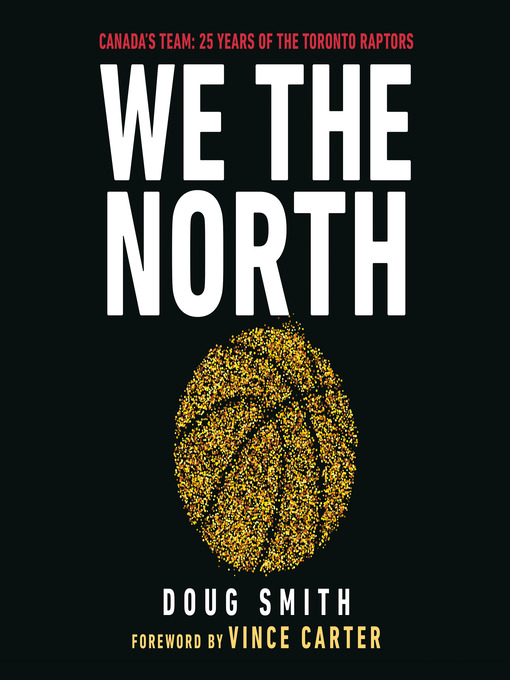 Title details for We the North by Doug Smith - Available